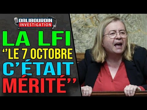 LA LFI - "LE 7 OCTOBRE, C'ÉTAIT MÉRITÉ"