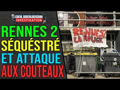 RENNES 2 VANISHED BY FAR-LEFT WOKE STUDENTS - HOW LONG WILL THIS IMPUNITY LAST?