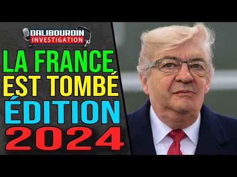 LA FRANCE EST TOMBÉ 2024