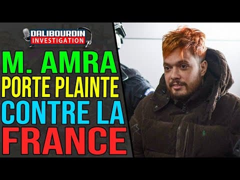 MOHAMMED AMRA FILES COMPLAINT AGAINST FRANCE