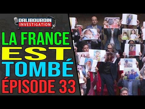 FRANCE HAS FALLEN - EPISODE 33