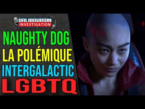 INTERGALACTIC - NAUGHTY DOGS EMBRACES WOKISM AND LGBTQ IDEOLOGY