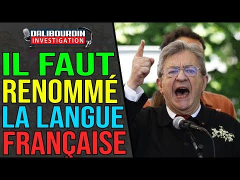 MELENCHON SAYS FRENCH LANGUAGE SHOULD BE RENAMED CREOLE FOR MORE INCLUSIVITY