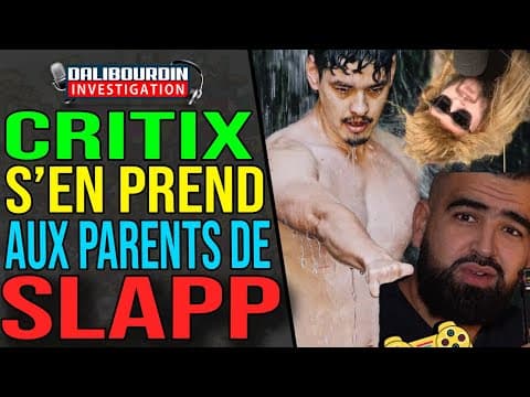 SLAPP GAMING RÉPOND A CRITIX QUI S'EN PREND A SES PARENTS