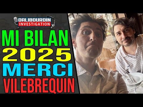 MI-BILAN 2025 - VILEBREQUIN ET SYLVAIN ONT FAIT MON DÉBUT D'ANNÉES CLAIREMENT