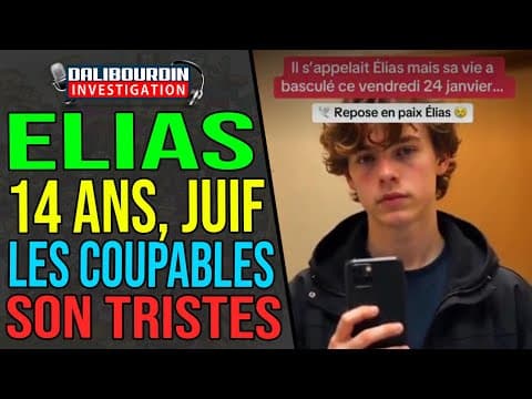 ELIAS - 14-YEAR-OLD JEWISH MAN LOSES HIS LIFE - POLITICIANS BLAME THE "FACHOSPHERE"