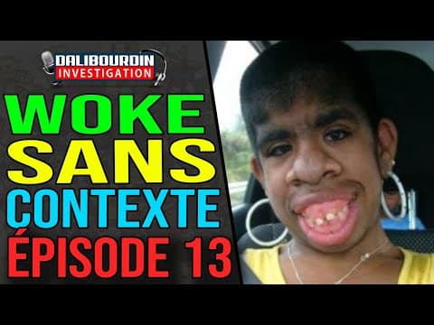 WOKE WITHOUT CONTEXT - EPISODE 13