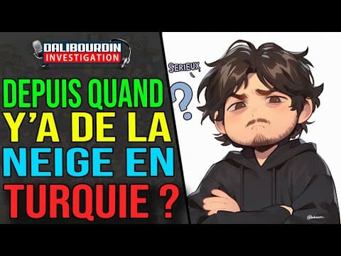 DEPUIS QUAND Y'A DE LA NEIGE EN TURQUIE ?