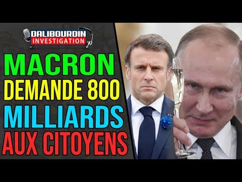 MACRON WANTS 800 BILLION TO HELP UKRAINE AND CALLS FOR MOBILIZATION