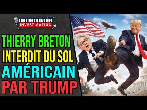 THIERRY BRETON BANNED FROM ENTERING THE USA BY ELON MUSK AND DONALD TRUMP