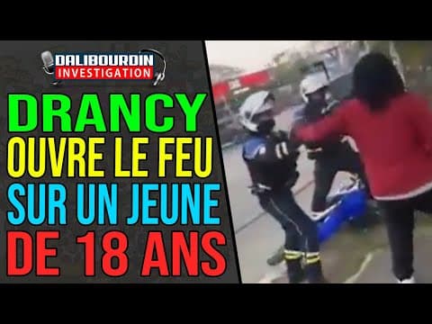 DRANCY - POLICE OFFICER OPENS FIRE ON 18-YEAR-OLD - START OF A RIOT?