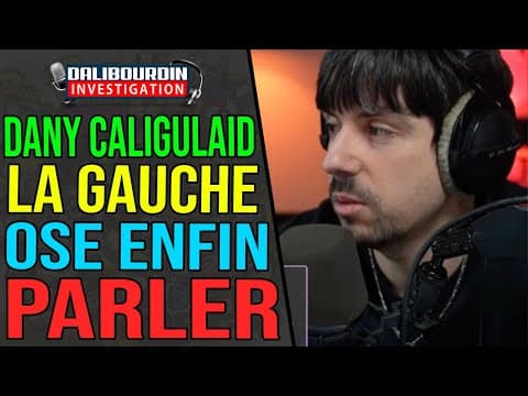 DANY CALIGULA - THE LEFTISTS' WORDS ARE BEING LOOSE AND ZAWA DEFENDS ZEMMOUR