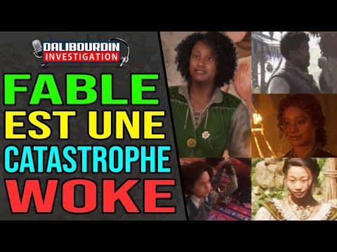 FABLE EST UNE CATASTROPHE D'ULTRA WOKISME