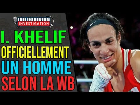 IMANE KHELIF OFFICIALLY A MAN ACCORDING TO THE LATEST WORLD BOXING MEDICAL REPORT