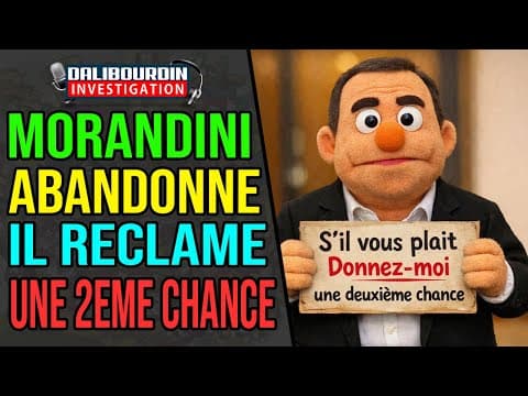 MORANDINI ABANDONNE - IL DEMANDE PARDON ET RECLAME UNE SECONDE CHANCE