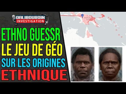 APRÈS GEO GUESSR, VOICI ETHNO GUESSR
