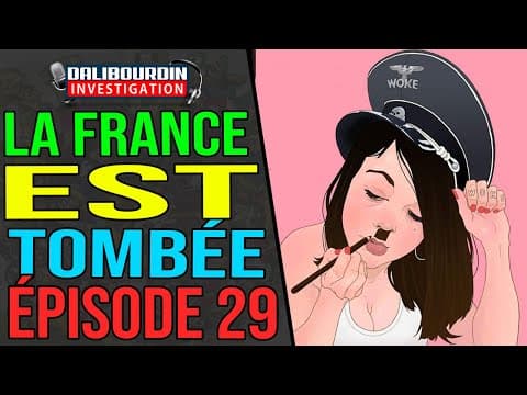 FRANCE HAS FALLEN - EPISODE 29