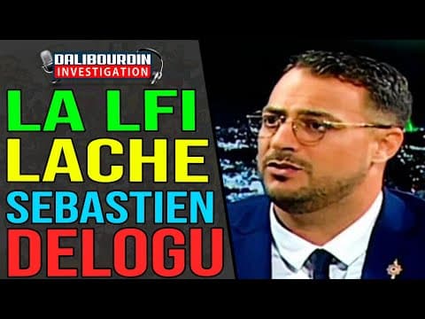 URGENT - THE LFI LACHE SEBASTIEN DELOGU SUIT TO HIS PROPOSE FOR ALGERIAN