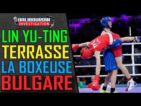 LIN YU TING GAGNE SANS DIFFICULTÉ CONTRE LA BOXEUSE BULGARE & IMANE KHELIF PLEURE