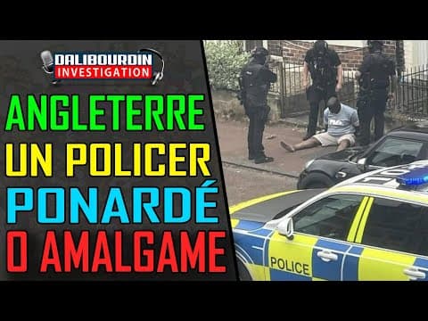 ANGLETERRE - UN POLICIER PONARDER ET FAUT PAS FAIRE DE SPÉCULATION SELON LA POLICE