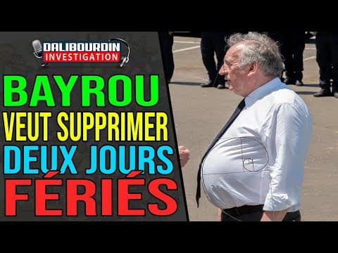 FRANÇOIS BAYROU WANTS TO ABOLISH MAY 8 TO MAKE SAVINGS