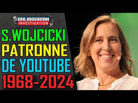 SUSAN WOJCICKI - THE ICONIC BOSS OF YOUTUBE - 1968-2024