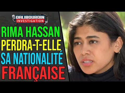 CAN RIMA HASSAN LOSE HER FRENCH NATIONALITY?