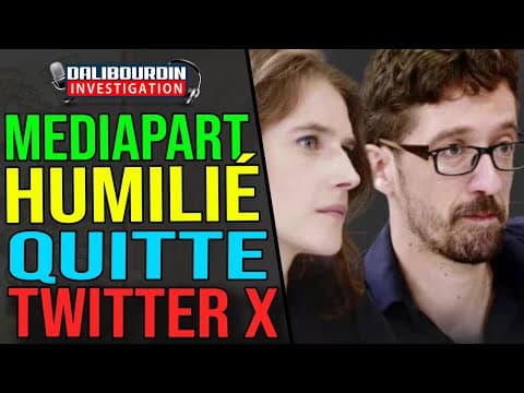 MEDIAPART LEAVES X BECAUSE THEY KEEP BEING CRIMINALISED BY COMMUNITY NOTES