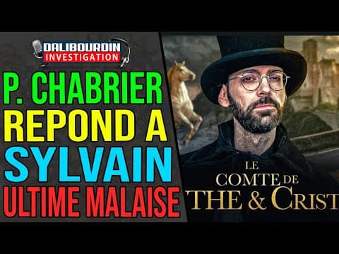 PIERRE CHABRIER ANSWERS SYLVAIN AND SINKS FURTHER