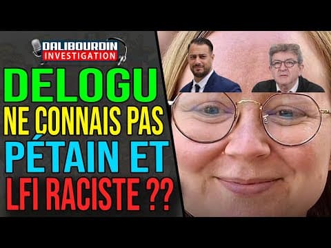 LFI - DELOGU DOESN'T KNOW WHO PÉTAIN IS