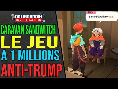 CARAVAN SANDWITCH - THE FRENCH PRO-WOKE AND ANTI-TRUMP GAME AT 1 MILLION EUROS